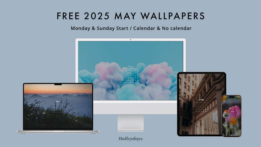 May 2025 Free Wallpapers