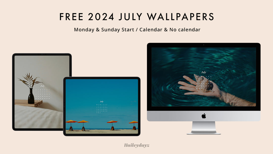 July 2024 Free Wallpapers