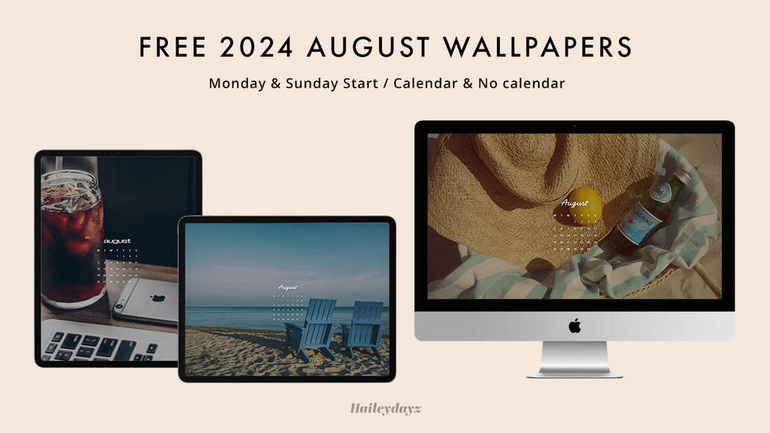 August 2024 Free Wallpapers